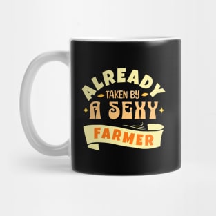 Already By A Sexy Farmer, Funny, Gift, Birthday, Retro Mug